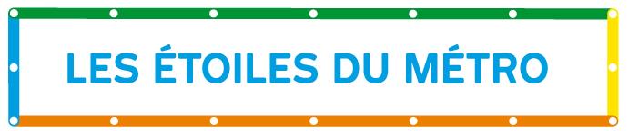 Les étoiles du métro