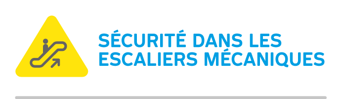 Sécurité dans les escaliers mécaniques